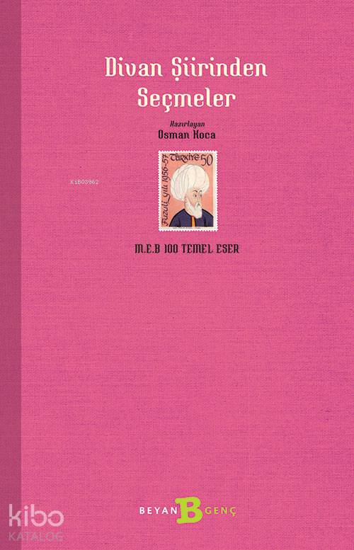 Divan Şiirinden Seçmeler - Anonim 