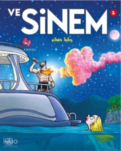 Ve Sinem 2 - Cihan Kılıç