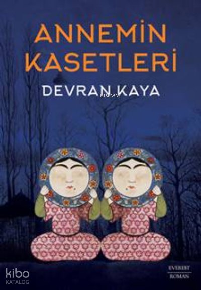 Annemin Kasetleri