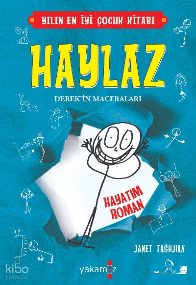 Haylaz Hayatım Roman - Janet Tashnjıan
