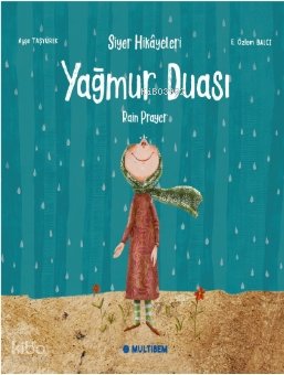 Yağmur Duası - Ayşe Taşyürek