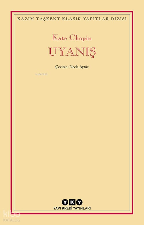 Uyanış - Kate Chopin