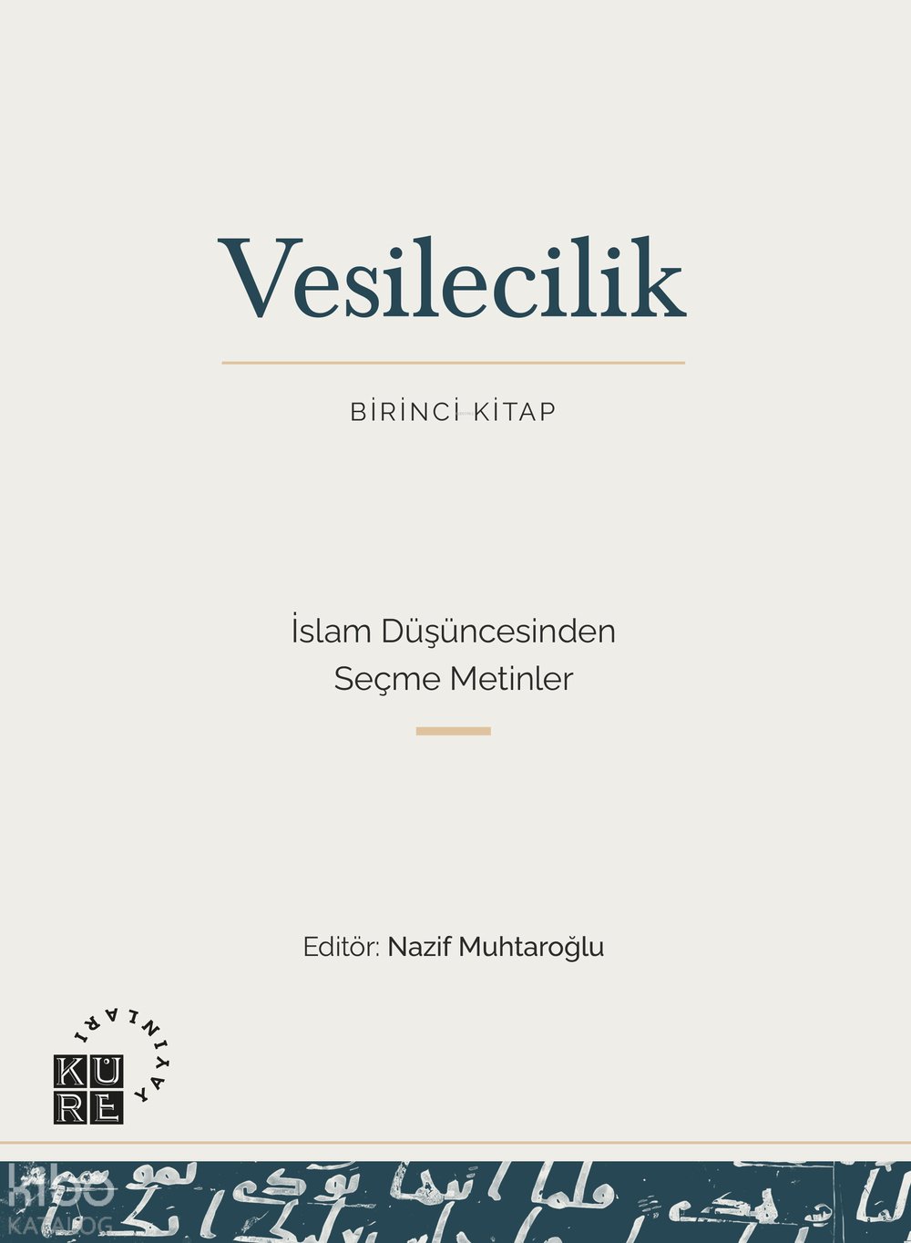 Vesilecilik (Birinci Kitap)