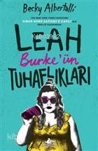 Leah Burke'ün Tuhaflıkları - Becky Albertalli