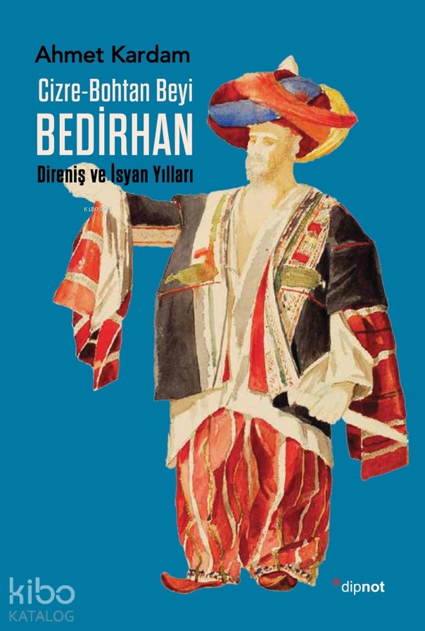Cizre-Bohtan Beyi Bedirhan