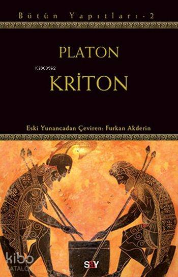 Kriton - Platon ( Eflatun