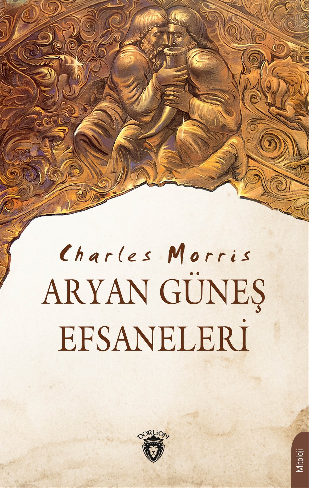 Aryan Güneş Efsaneleri - Charles Morris