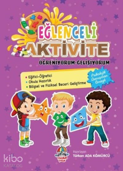 Öğreniyorum-Gelişiyorum - Türkan Ada Kömürcü