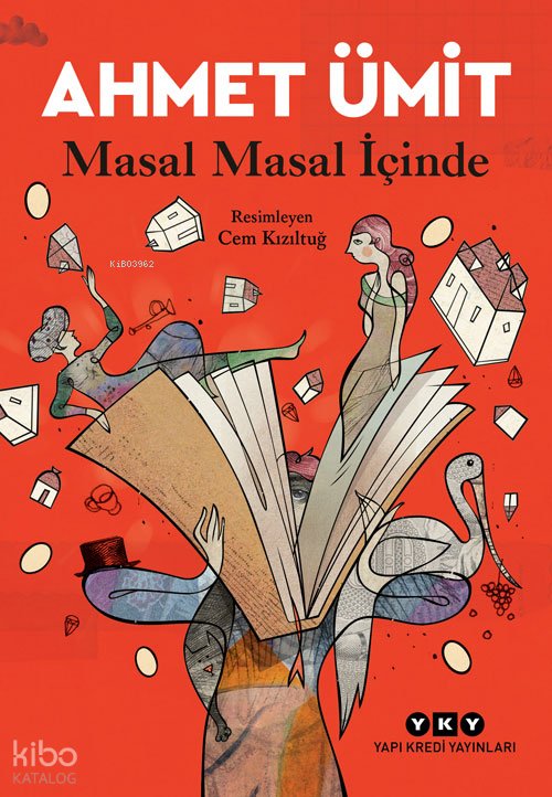 Masal Masal İçinde - Ahmet Ümit