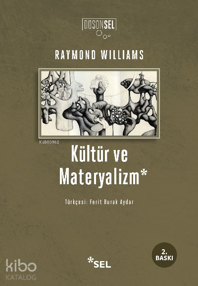 Kültür ve Materyalizm - Raymond Williams