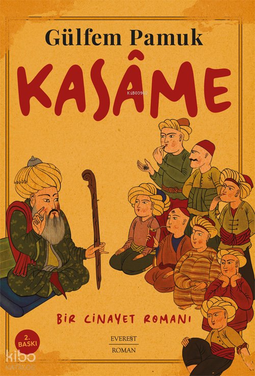 Kasâme - Gülfem Pamuk