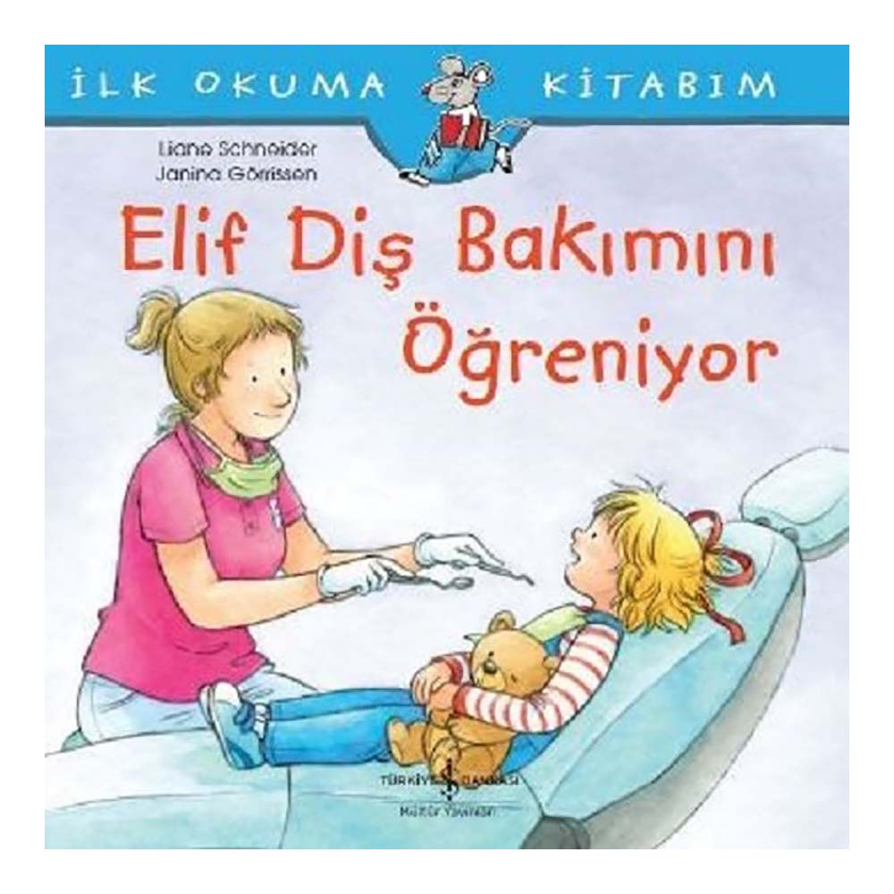 ELİF DİŞ BAKIMINI ÖĞRENİYOR