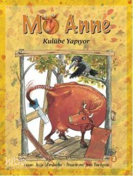 Mö Anne Kulübe Yapıyor - Jujja Wieslander