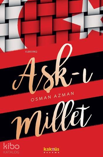 Aşk-ı Millet - Osman Azman