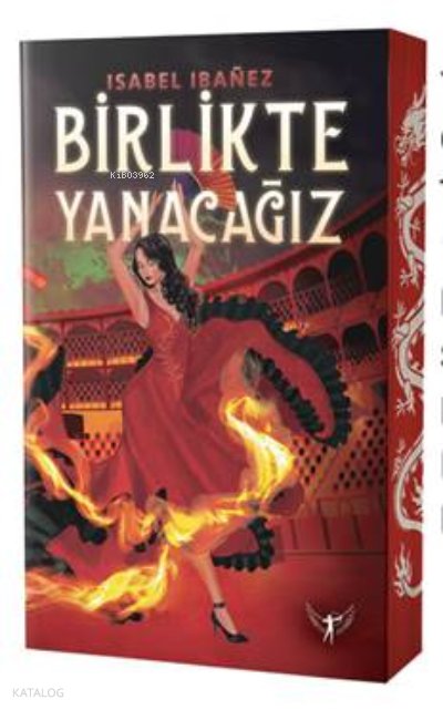 Birlikte Yanacağız - İsabel İbanez