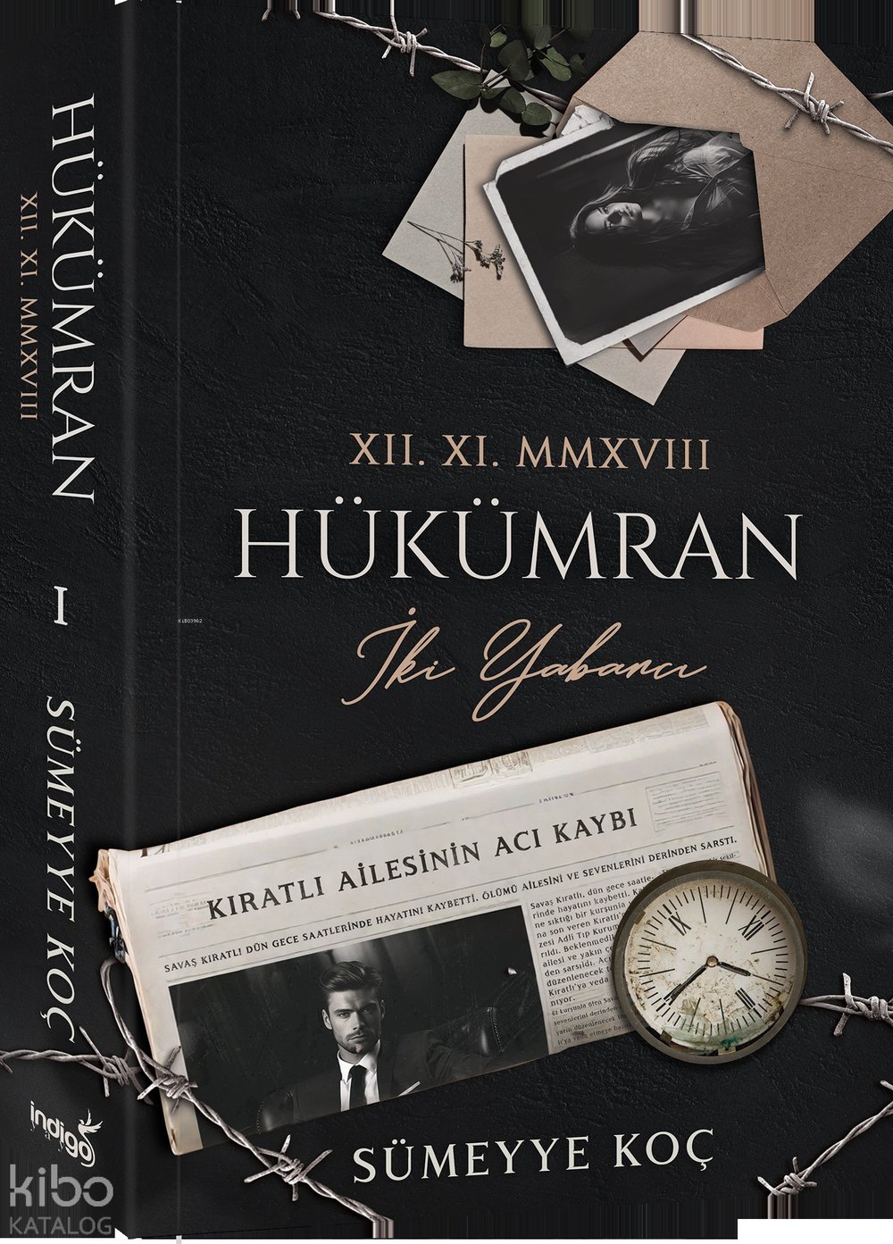 Hükümran: İki Yabancı - Sümeyye Koç