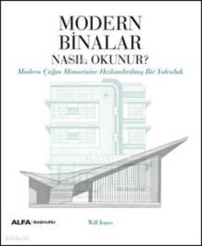 Modern Binalar Nasıl Okunur? - Will Jones