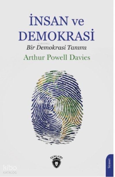 İnsan ve Demokrasi - Arthur Powell Davies