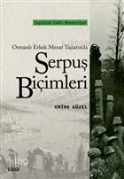 Osmanlı Erkek Mezar Taşlarında Serpuş Biçimleri