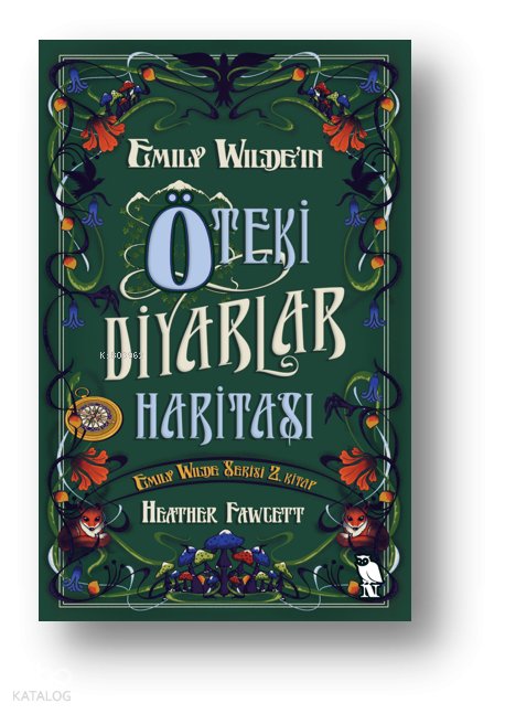 Emily Wilde’ın Öteki Diyarlar Haritası