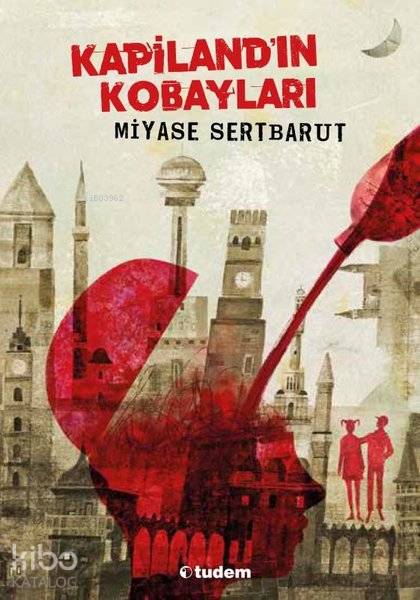 Kapiland'ın Kobayları - 