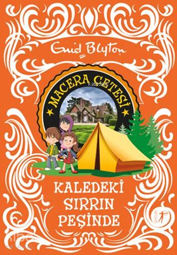 Kaledeki Sırrın Peşinde - Enid Blyton