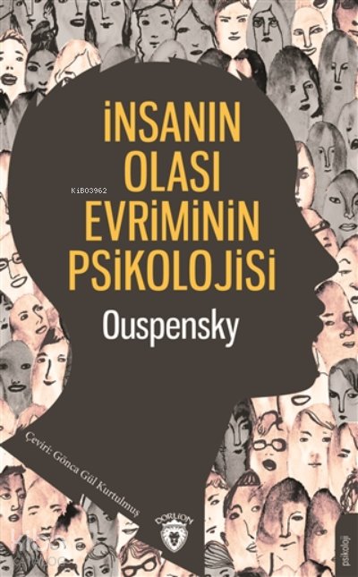 İnsanın Olası Evriminin Psikolojisi