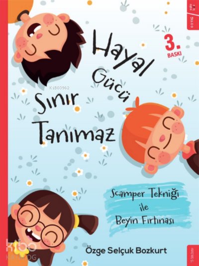 Hayal Gücü Sınır Tanımaz - Özge Selçuk Bozkurt