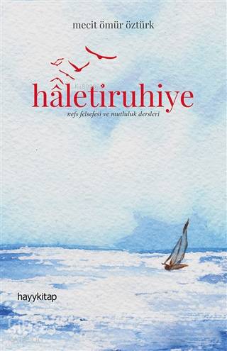 Haletiruhiye - Mecit Ömür Öztürk