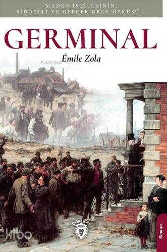 Germinal - Emile Zola