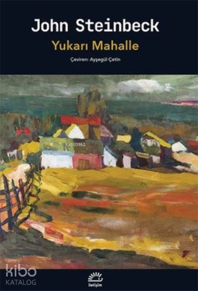 Yukarı Mahalle - John Steinbeck
