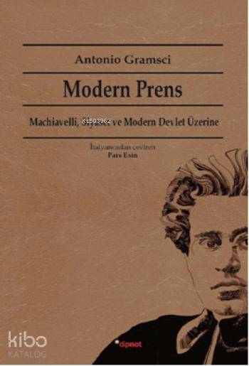Modern Prens - Antonio Gramsci