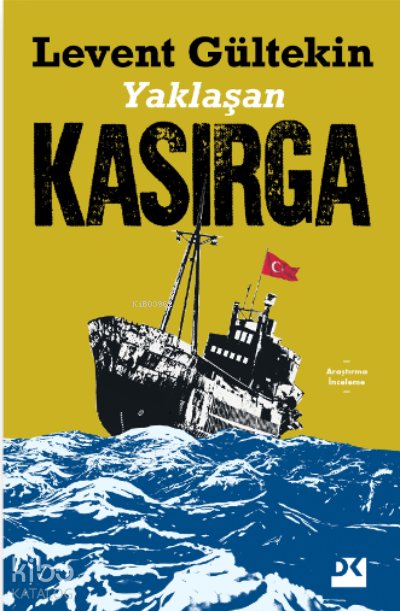 Yaklaşan Kasırga - Levent Gültekin