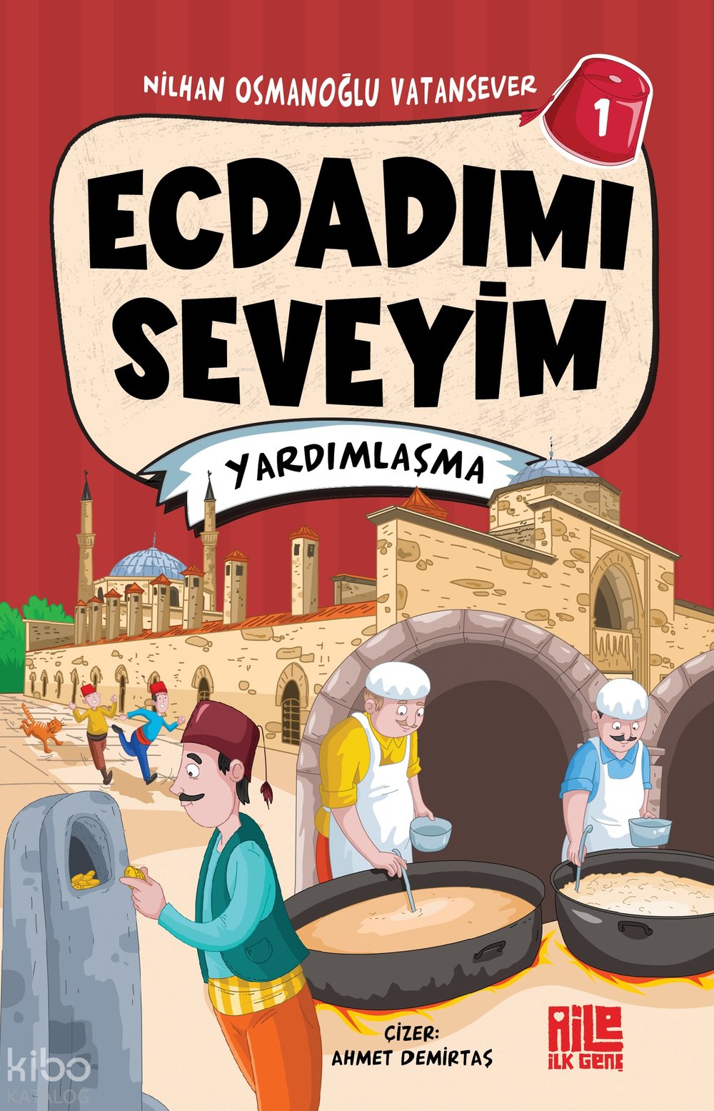 Ecdadımı Seveyim - 1