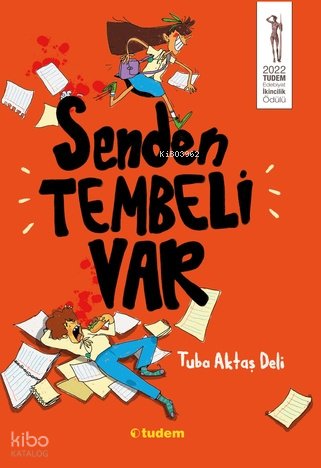 Senden Tembeli Var - Tuba Aktaş Deli