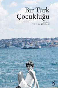 Bir Türk Çocukluğu