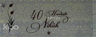 Kırk Hadiste Nikah Kartelası