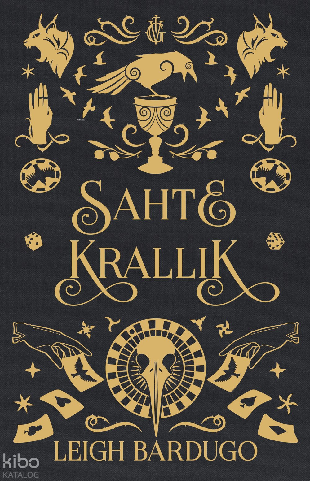 Sahte Krallık - Leigh Bardugo