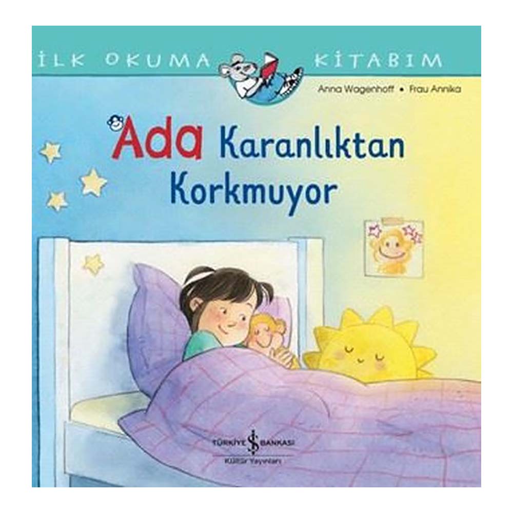 İLK OKUMA KİTABIM - ADA KARANLIKTAN KORKMUYOR