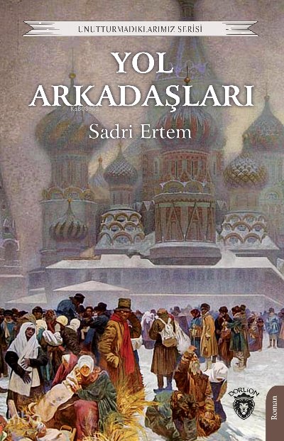 Yol Arkadaşları - Sadri Ertem
