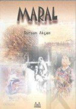 Maral - Dursun Akçam