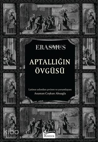 Aptallığın Övgüsü (Bez Ciltli) - Desiderius Erasmus