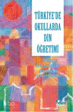 Türkiye'de Okullarda Din Öğretimi - Kolektif 