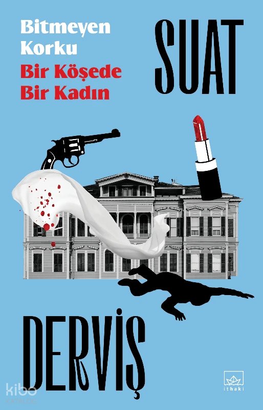 Bitmeyen Korku - Bir Köşede Bir Kadın