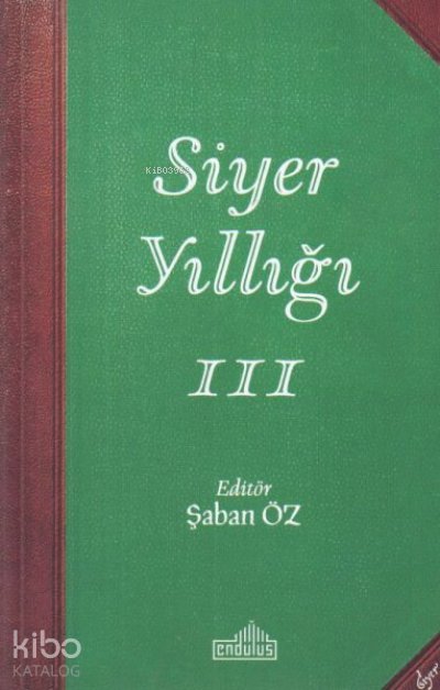 Siyer Yıllığı 3 - Şaban Öz