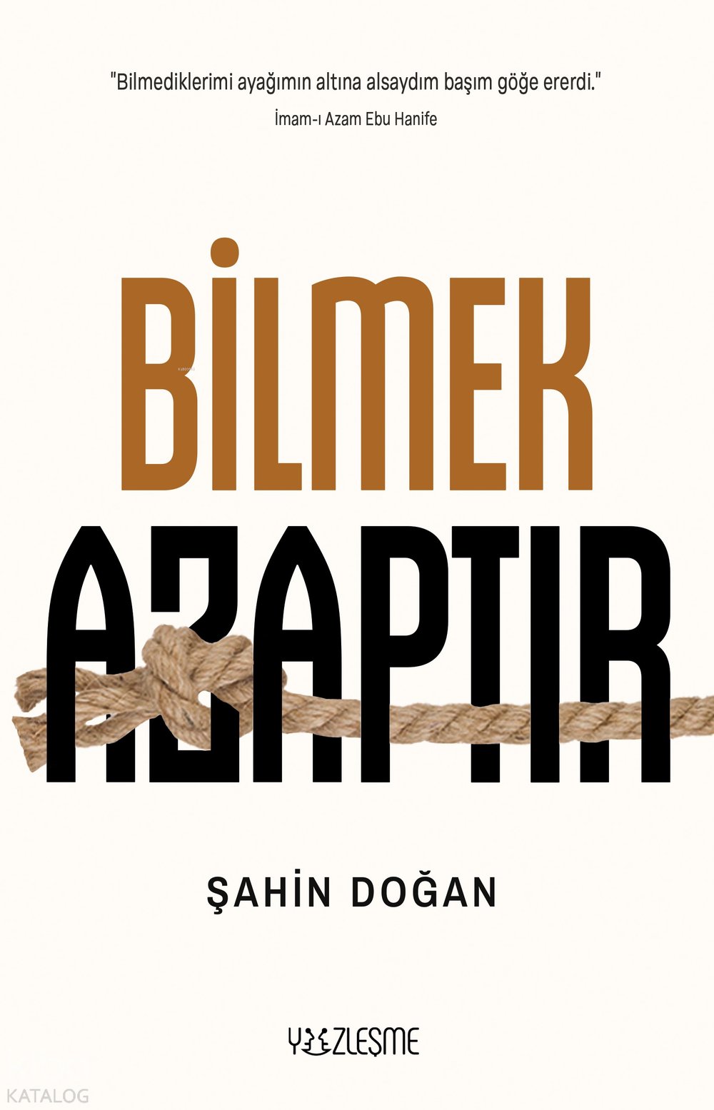 Bilmek Azaptır - Şahin Doğan