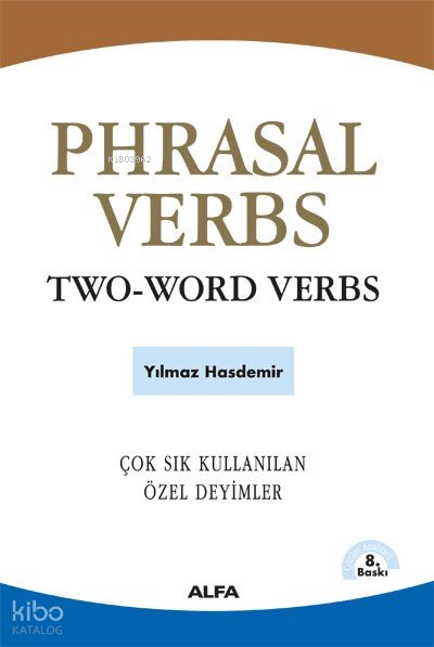 Phrasal Verbs / Two-Word Verbs - Yılmaz Hasdemir