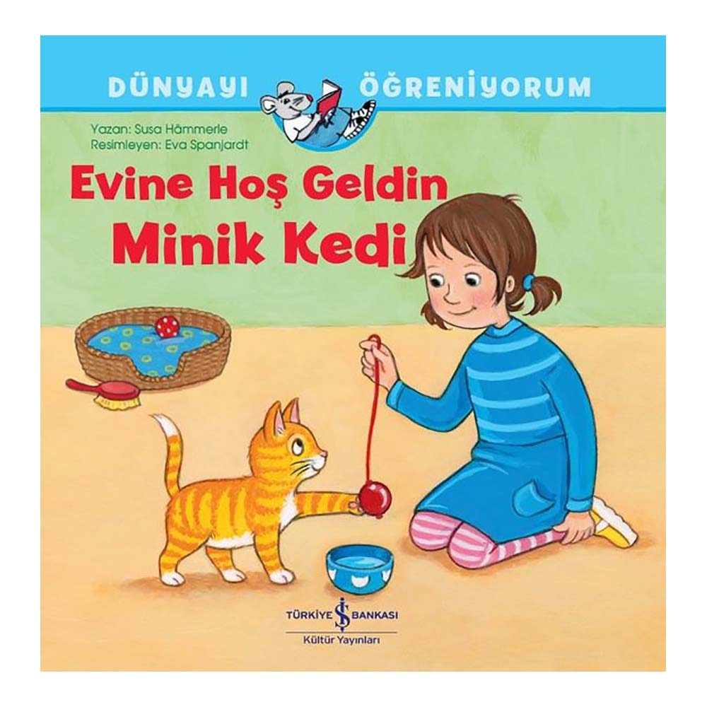 EVİNE HOŞ GELDİN MİNİK KEDİ