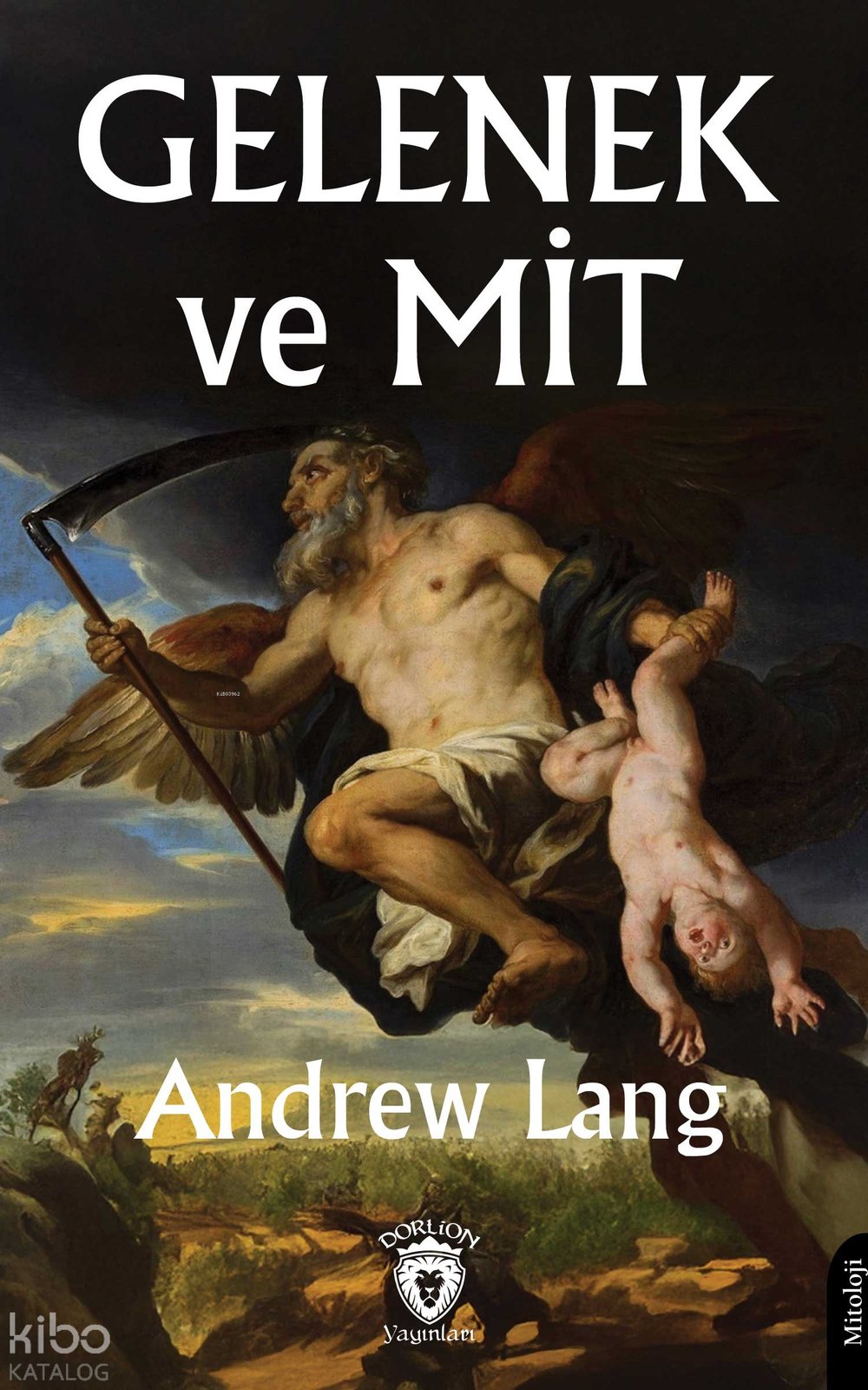 Gelenek ve Mit - Andrew Lang