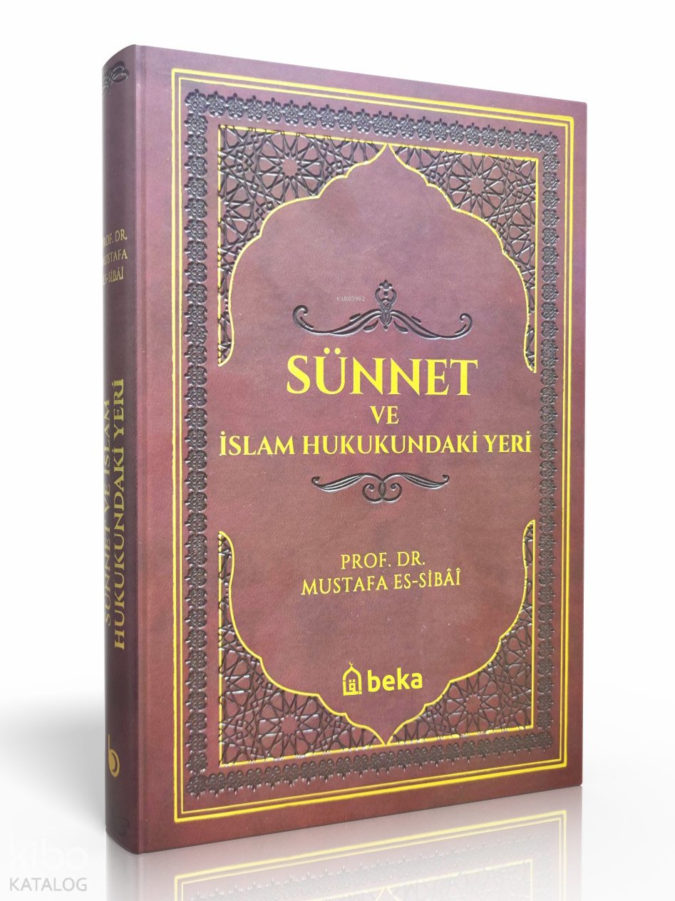 Sünnet ve İslam Hukukundaki Yeri Termo Deri - Bordo - Mustafa es Sıbai